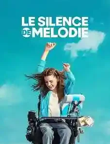 Le Silence de Mélodie 2024