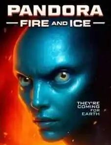 Pandora: Fire and Ice 2026