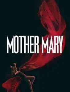 Mother Mary 2026