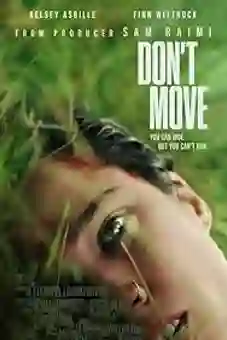 Don&rsquo;t Move 2024