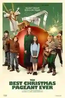 The Best Christmas Pageant Ever 2024