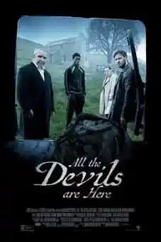 All the Devils Are Here 2025