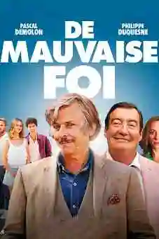 De mauvaise foi 2025