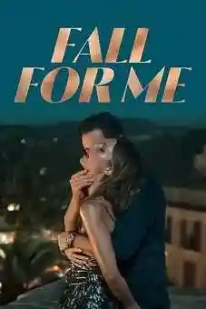 Fall For Me 2025