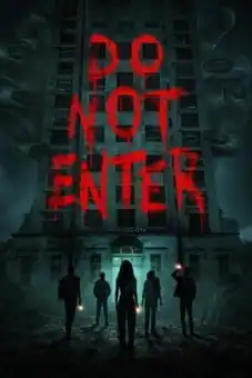 Do Not Enter 2026