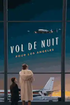 Vol de Nuit pour Los Angeles 2026