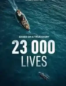 23 000 Lives 2026