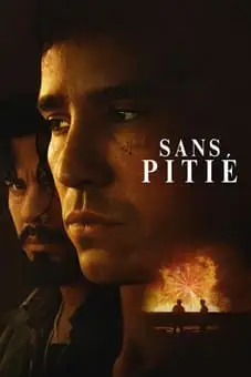 Sans pitie 2026